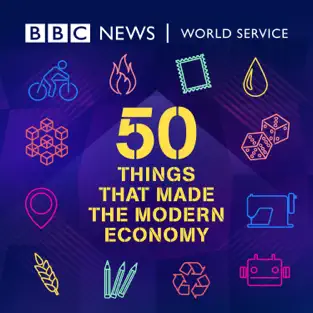 Podcast 50 Things That Made The Modern Economy Logo