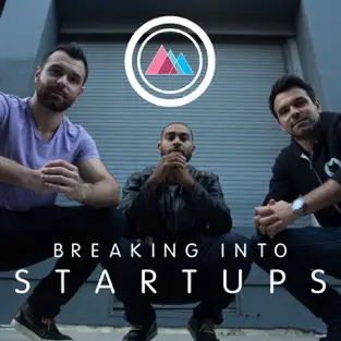 Podcast Breaking Into Startups Logo