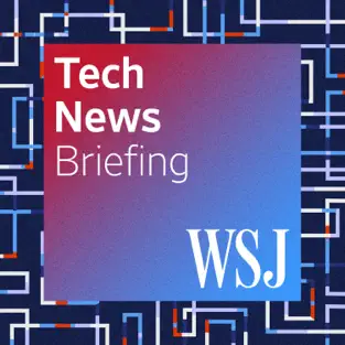 WSJ Tech News Briefing Cover