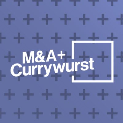 M&A und Currywurst podcast cover