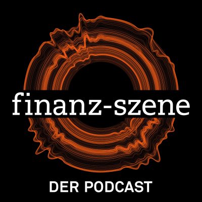 Finanz-Szene - der Podcast Cover